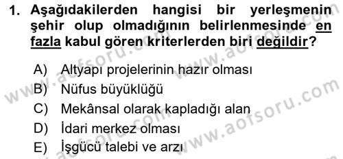 Şehircilik Dersi 2018 - 2019 Yılı Yaz Okulu Sınav Soruları 1. Soru