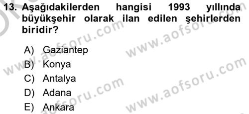Şehircilik Dersi 2018 - 2019 Yılı Yaz Okulu Sınav Soruları 13. Soru