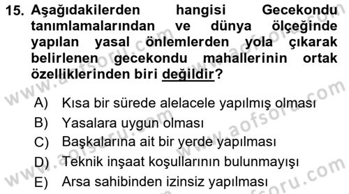 Şehircilik Dersi 2018 - 2019 Yılı Yaz Okulu Sınav Soruları 15. Soru