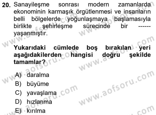 Şehircilik Dersi 2018 - 2019 Yılı Yaz Okulu Sınav Soruları 20. Soru